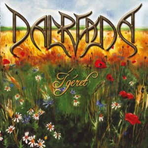 Dalriada - Ígéret