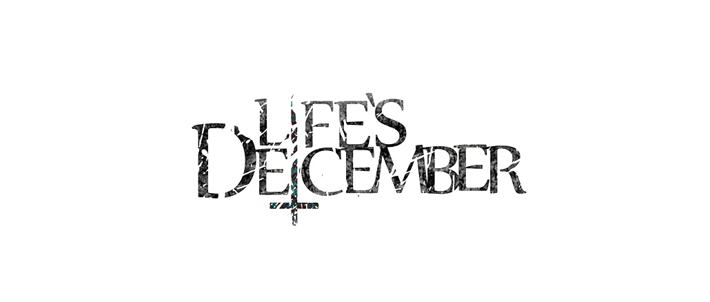 Life´s December Life´s December