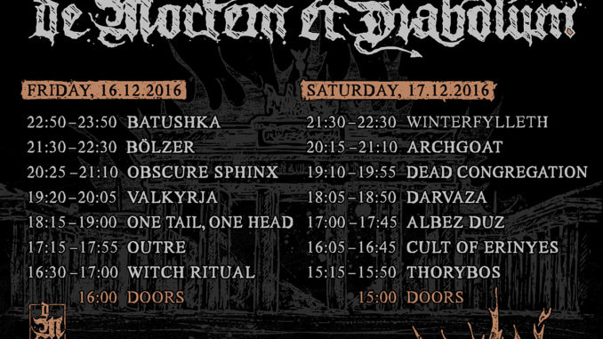 De Mortem Et Diabolum 2016 Running Order